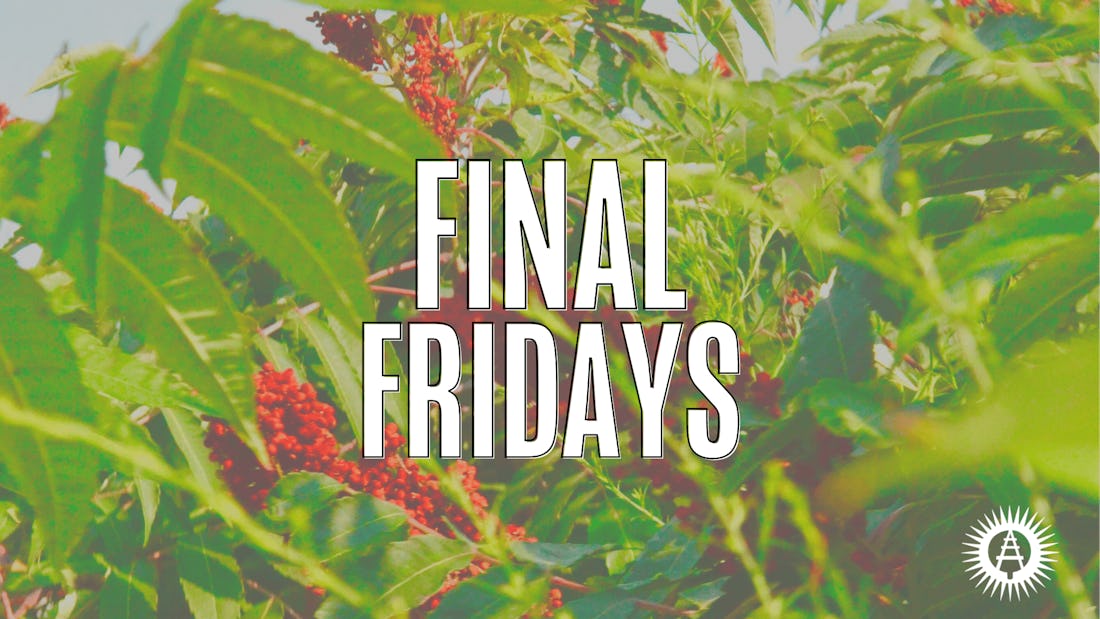 Final Fridays 