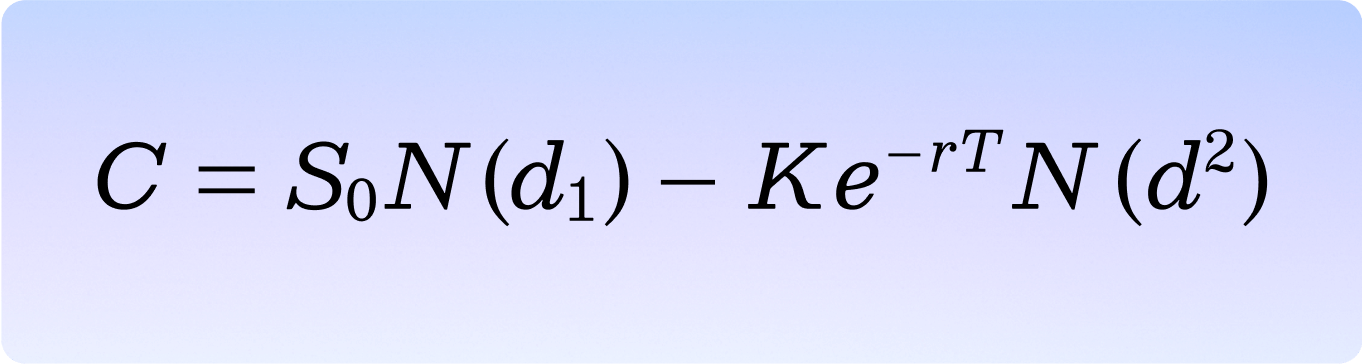 C = S0N (d1) - Ke-rTN (d2)