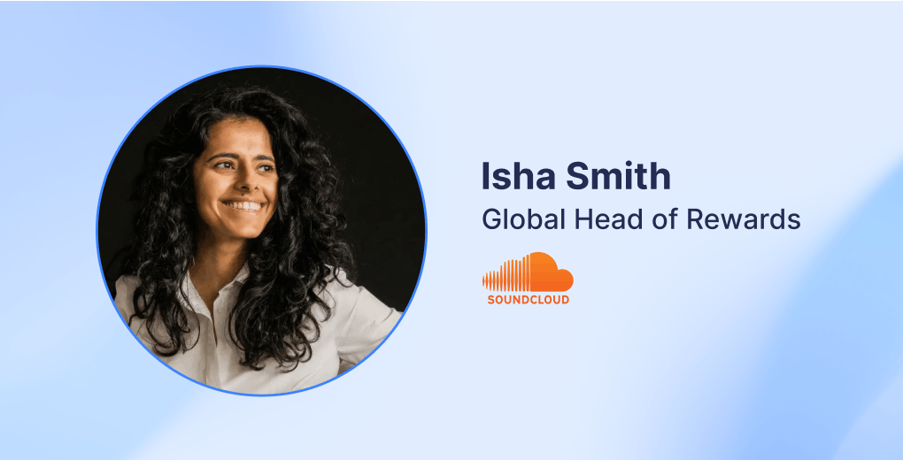 Isha Smith, Global Head of Rewards at Soundcloud