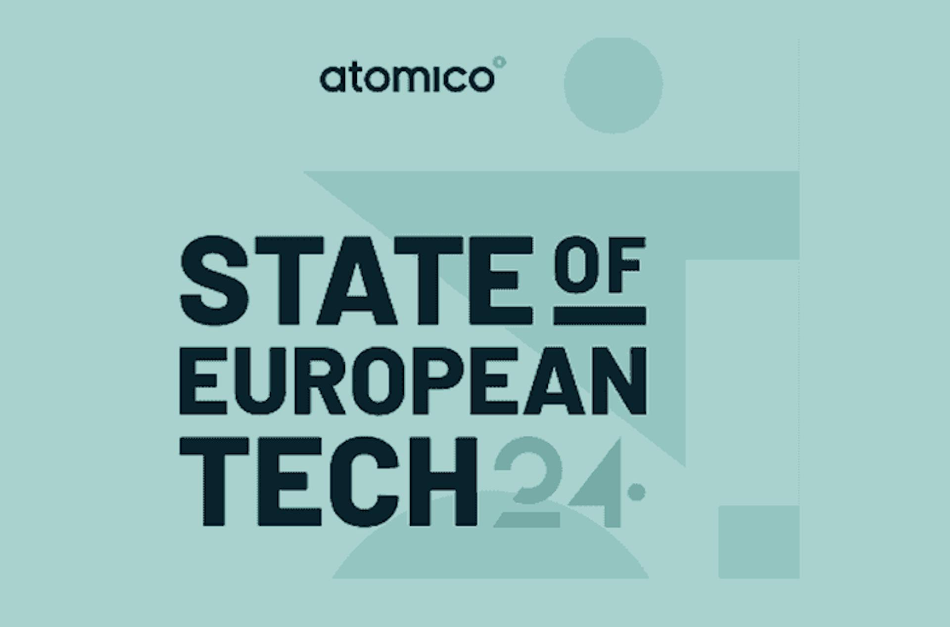 State of European Tech 2024 (data contributions by Ravio)