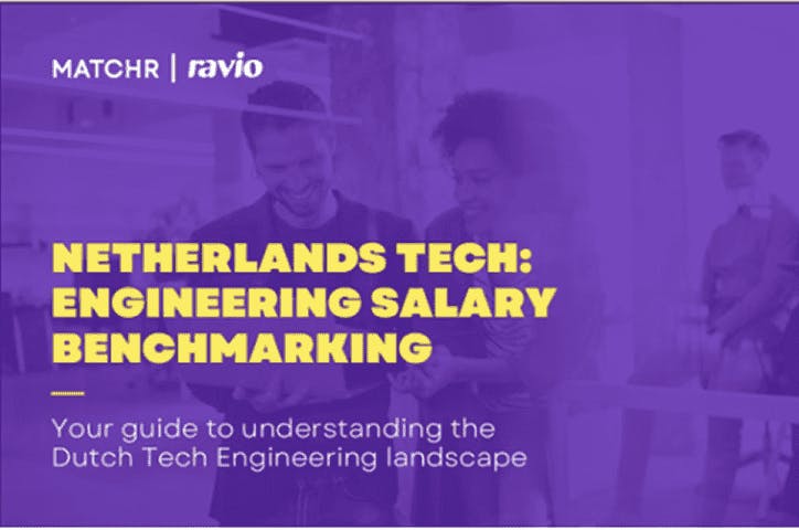 Tech recruitment in the Netherlands – Matchr x Ravio