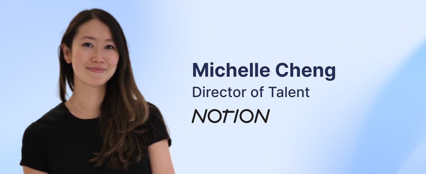 Michelle Cheng – Director of Talent at Notion Capital