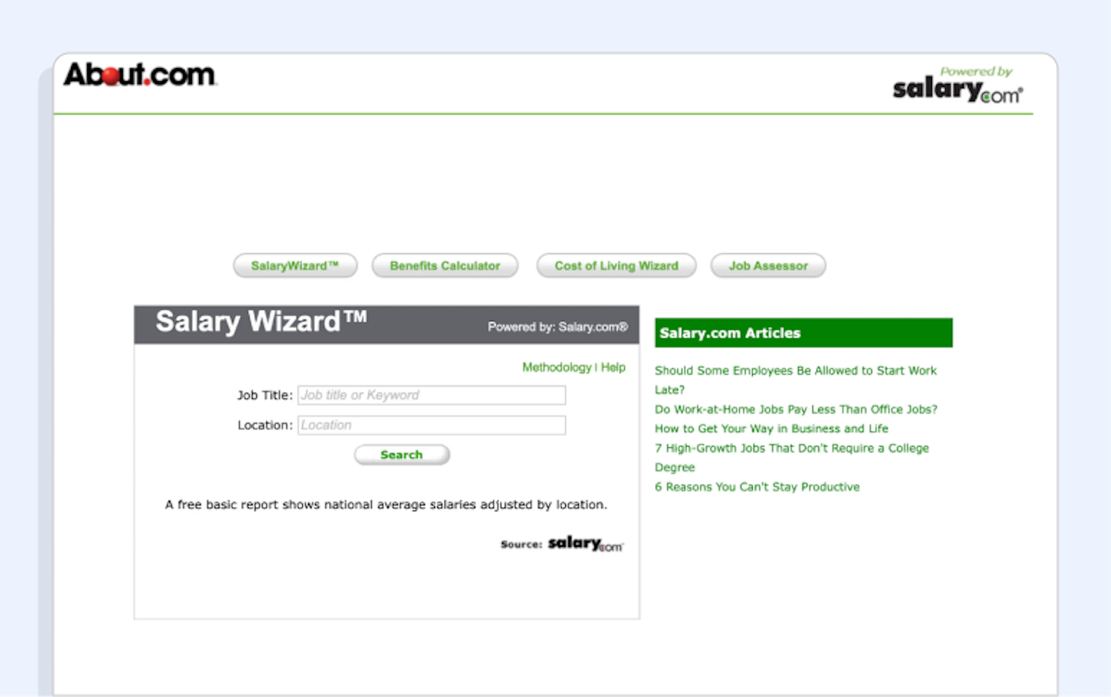 Free salary data sources: Salary.com's Salary Wizard Tool