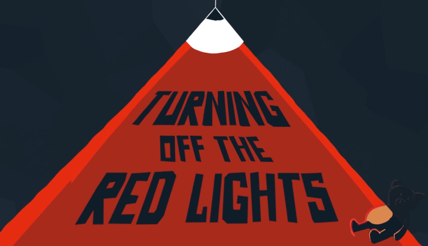 Turning off the red lights
