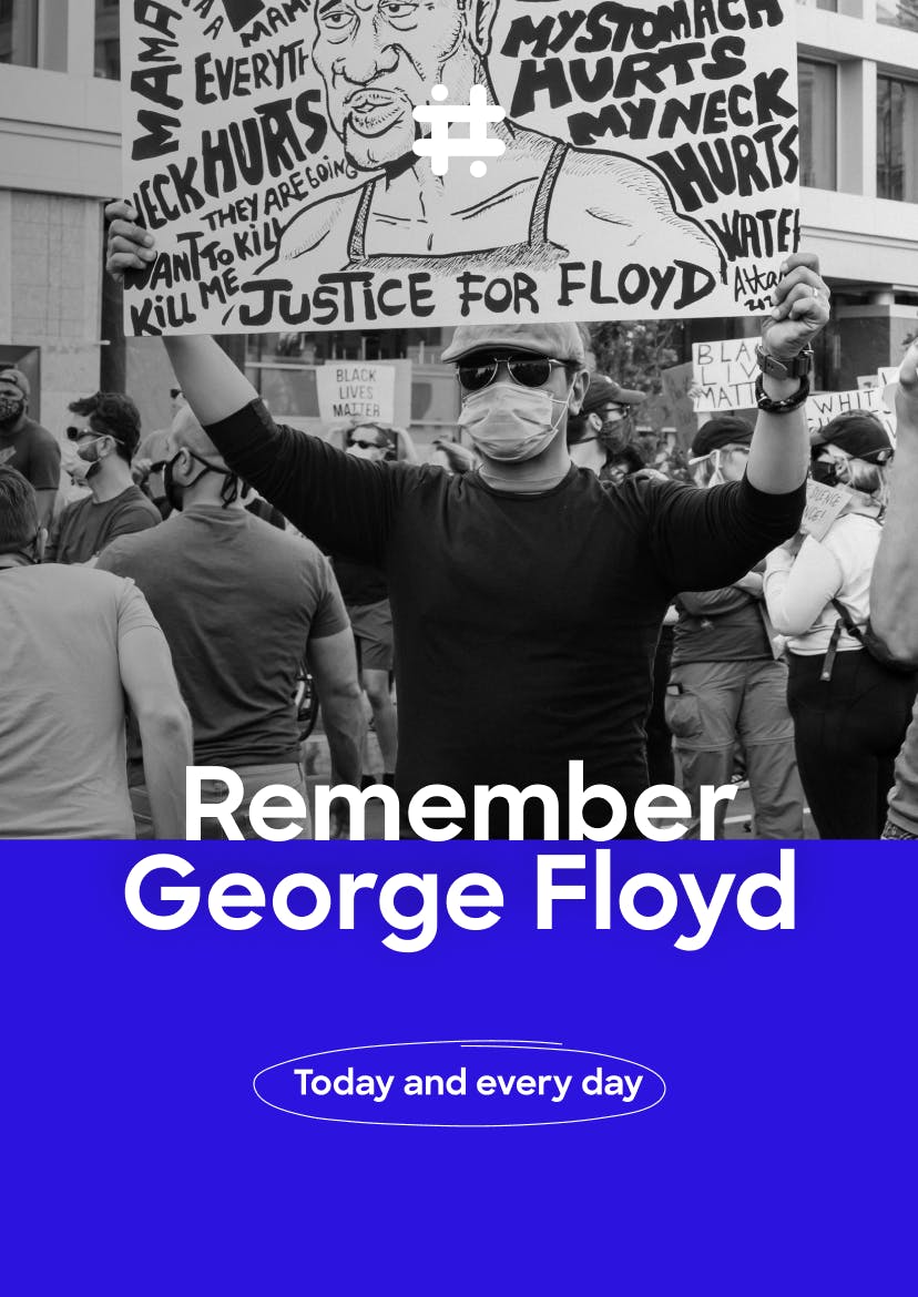 Remember George Floyd