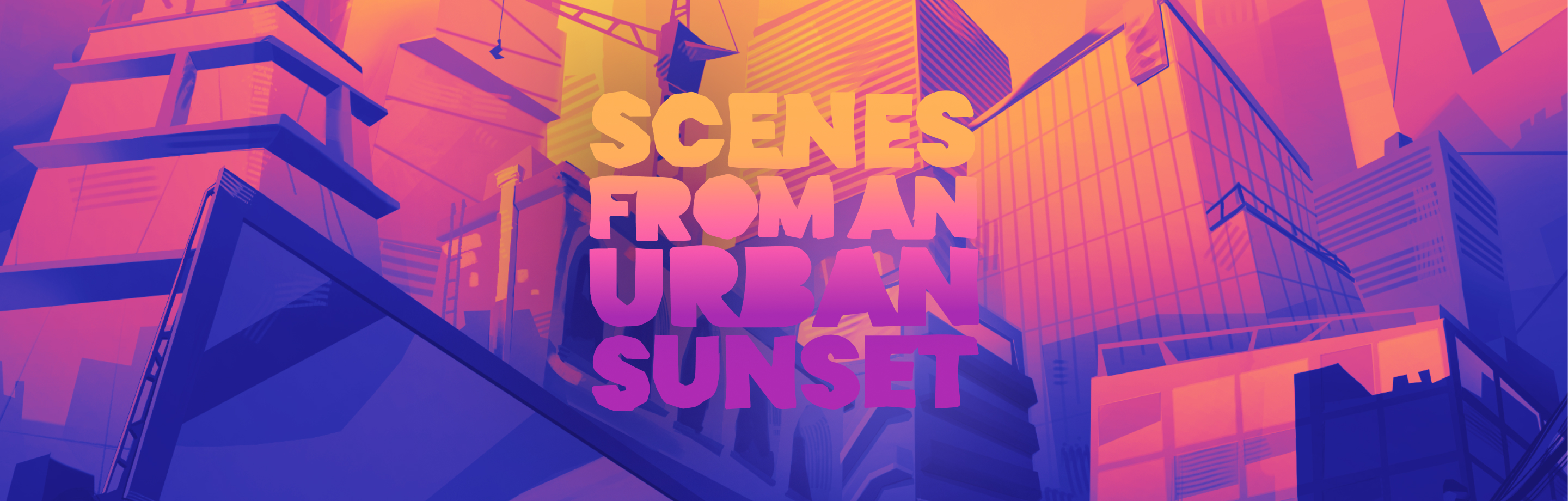 Scenes from an Urban Sunset project cover