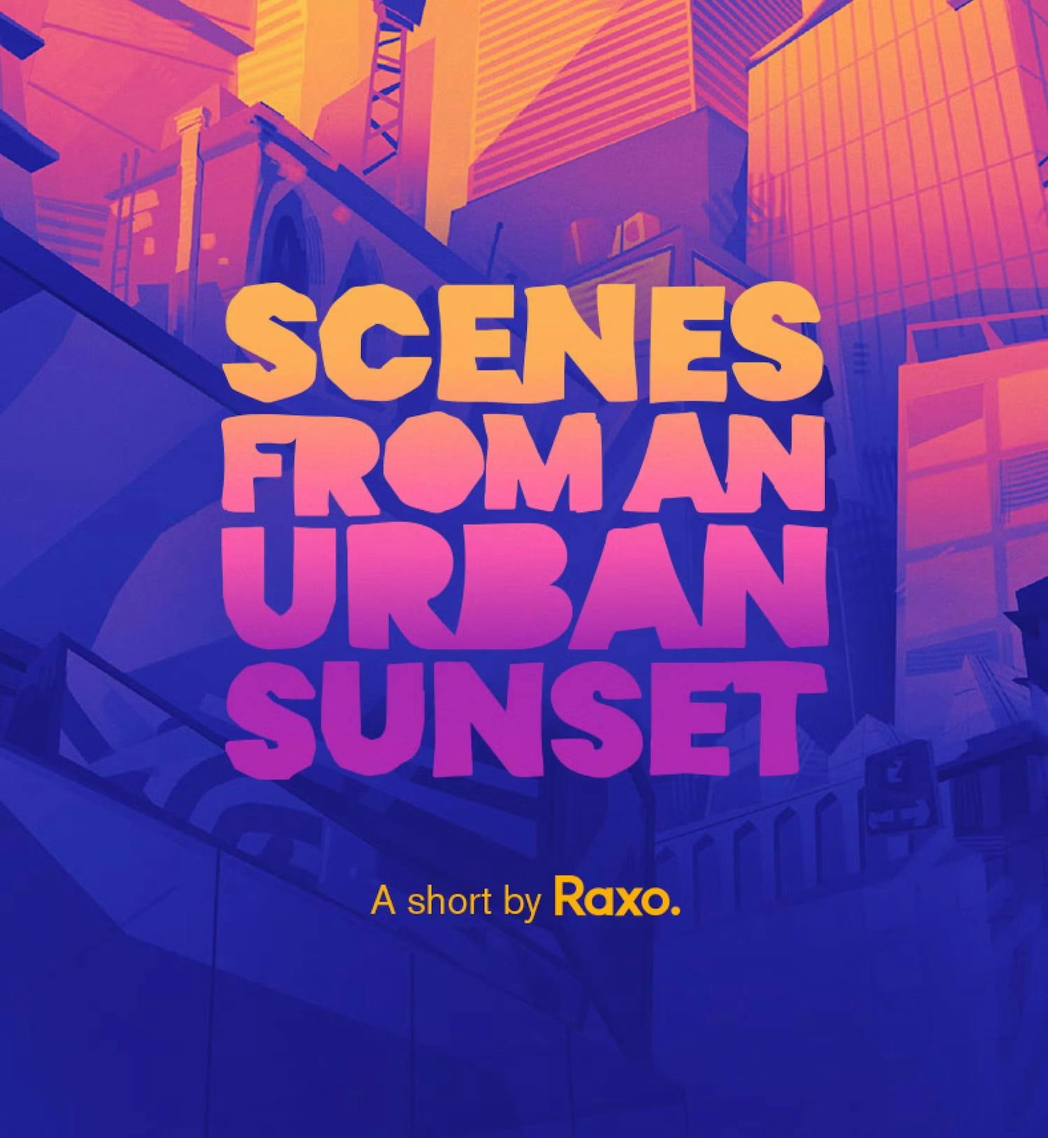 Scenes from an Urban Sunset