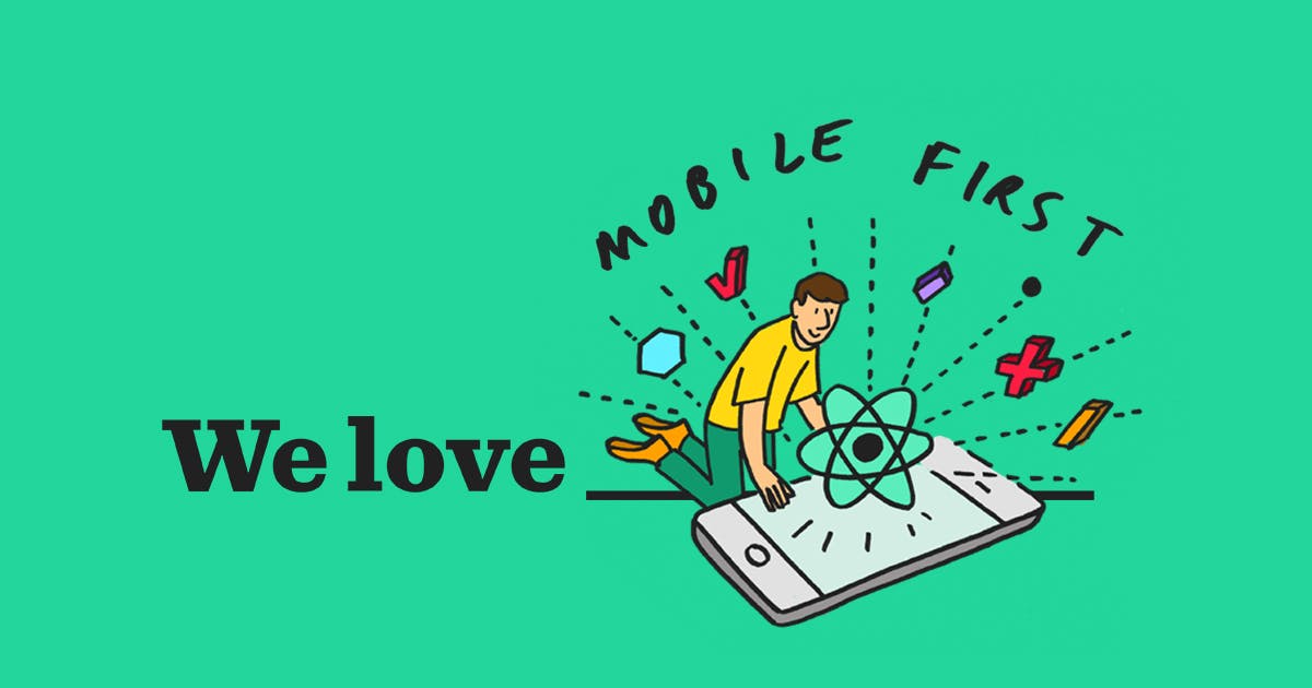 Mobile first: Is React Native the right tech for your business?
