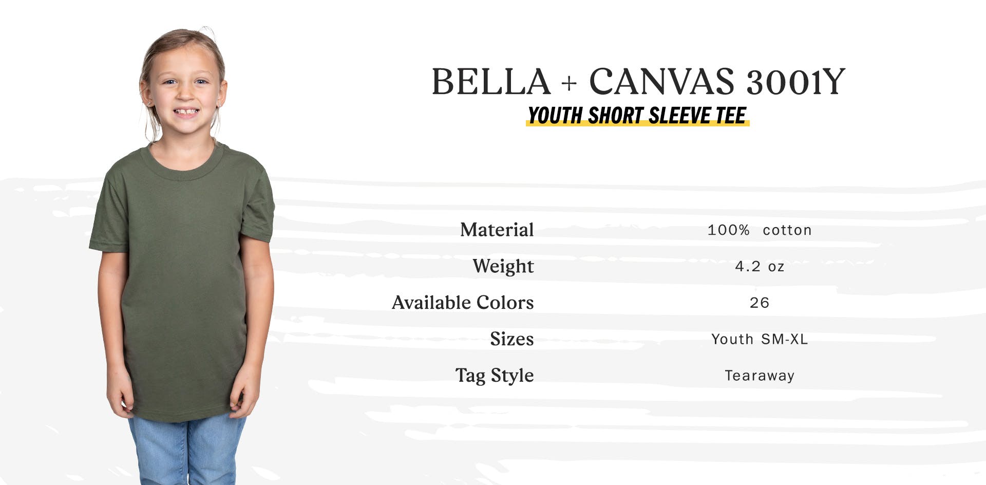 bella + canvas youth short sleeve tee, material 100 percent cotton, weight 4.2 oz, available colors 26, sizes youth small to youth extra large, tag style tearaway