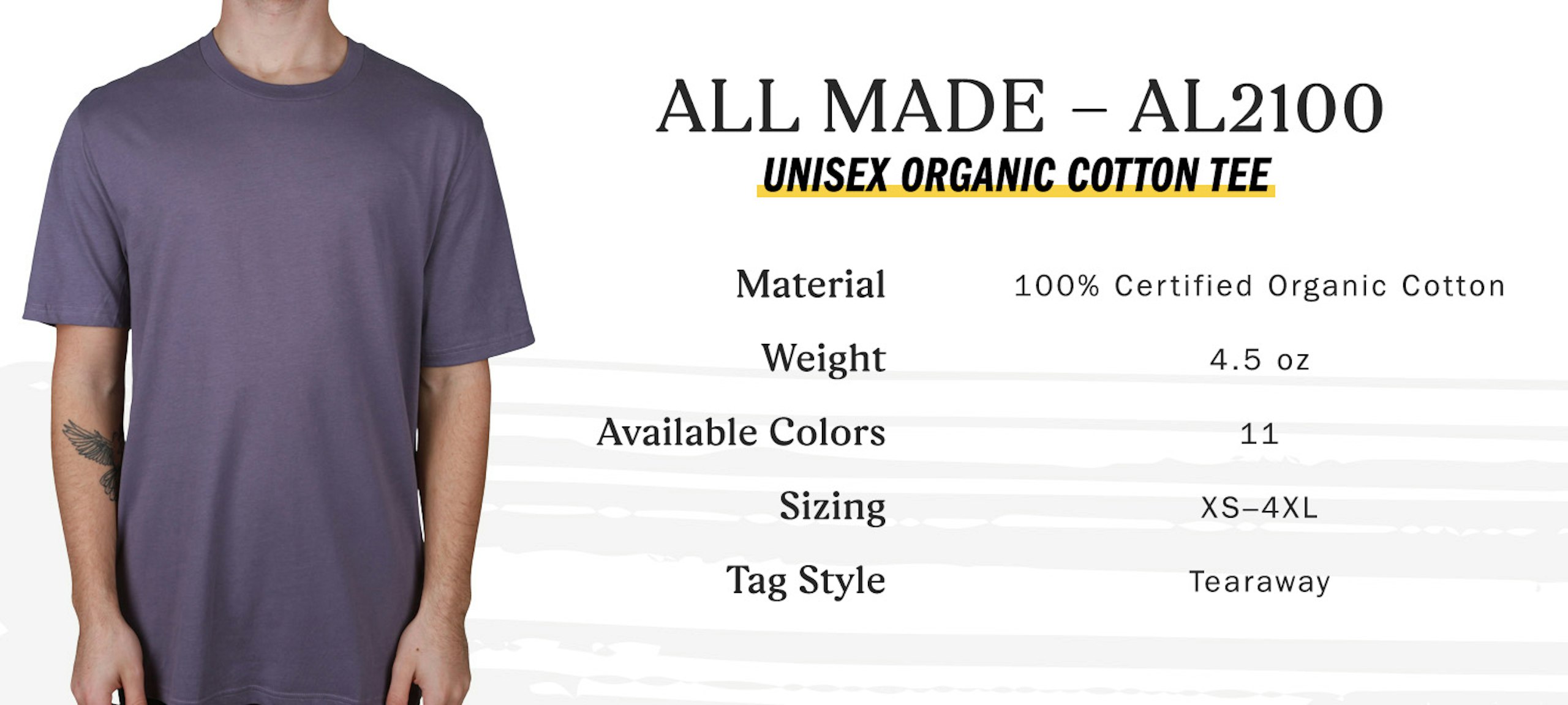 All Made AL2100 unisex organic cotton tee, 100 percent certified organic cotton, weight 4.5 oz, available colors 11, sizing extra-small to four extra-large, tag style tearaway