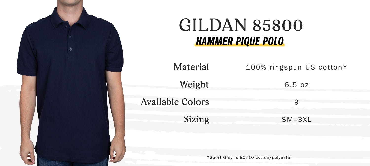 Gildan 85800 hammer pique polo, material 100 percent ringspun US cotton, note sport grey is 90 percent cotton - 10 percent polyester, weight 6.5 oz, available colors 9, sizing small to 3 extra large