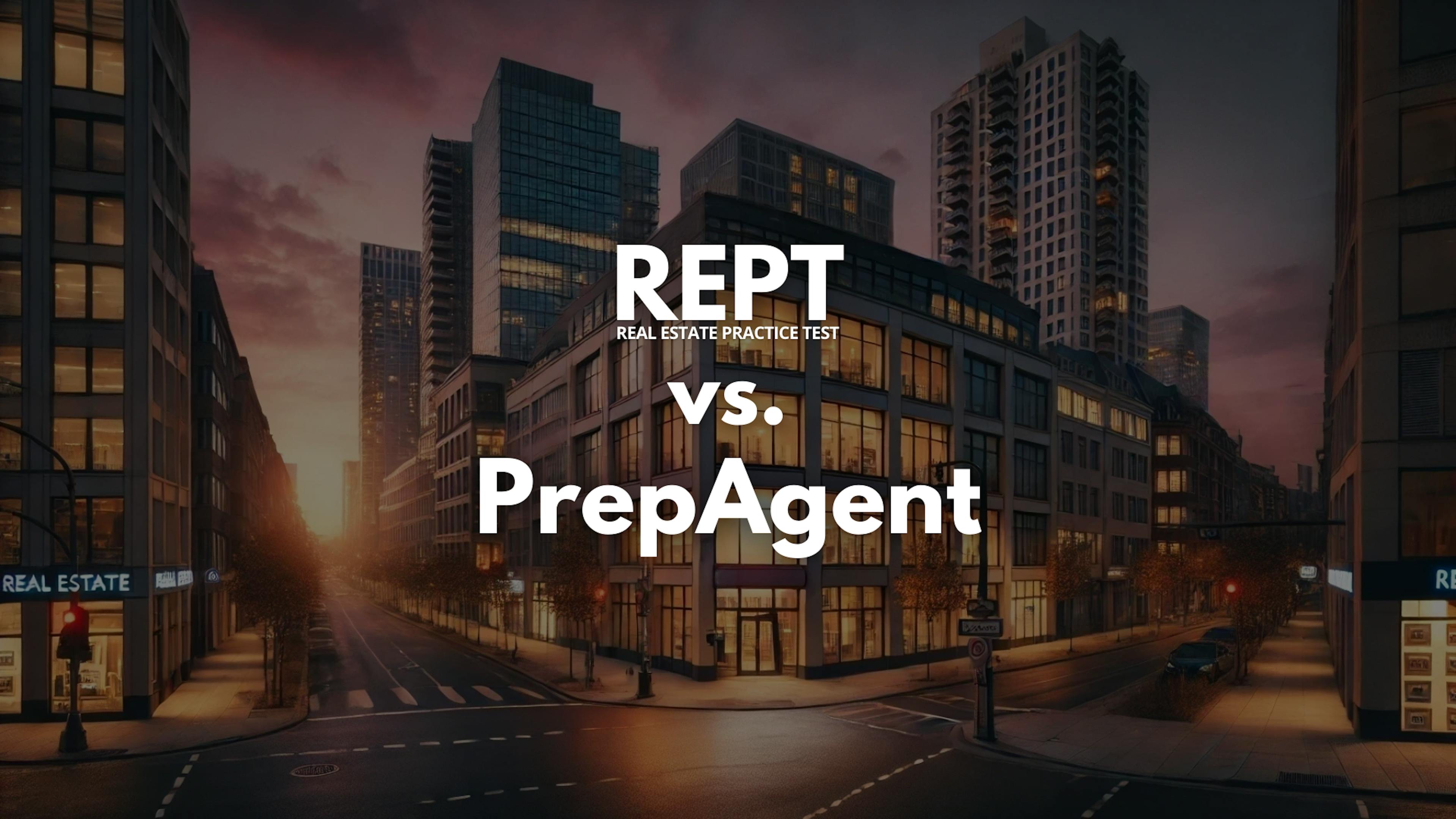 REPT vs. PrepAgent - Facts, Pros & Cons, Detailed Reviews & Analysis