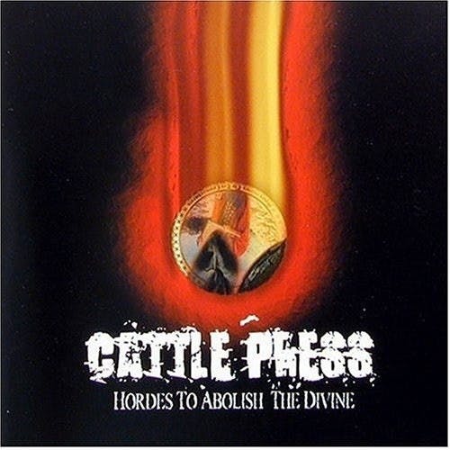 Cover for “Hordes to Abolish the Divine” by Cattle Press