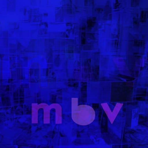 Cover for “m b v” by My Bloody Valentine