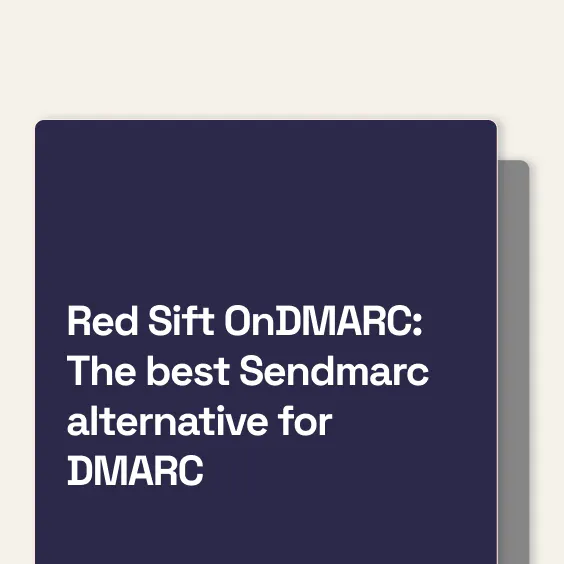Sendmarc alternative competitor guide