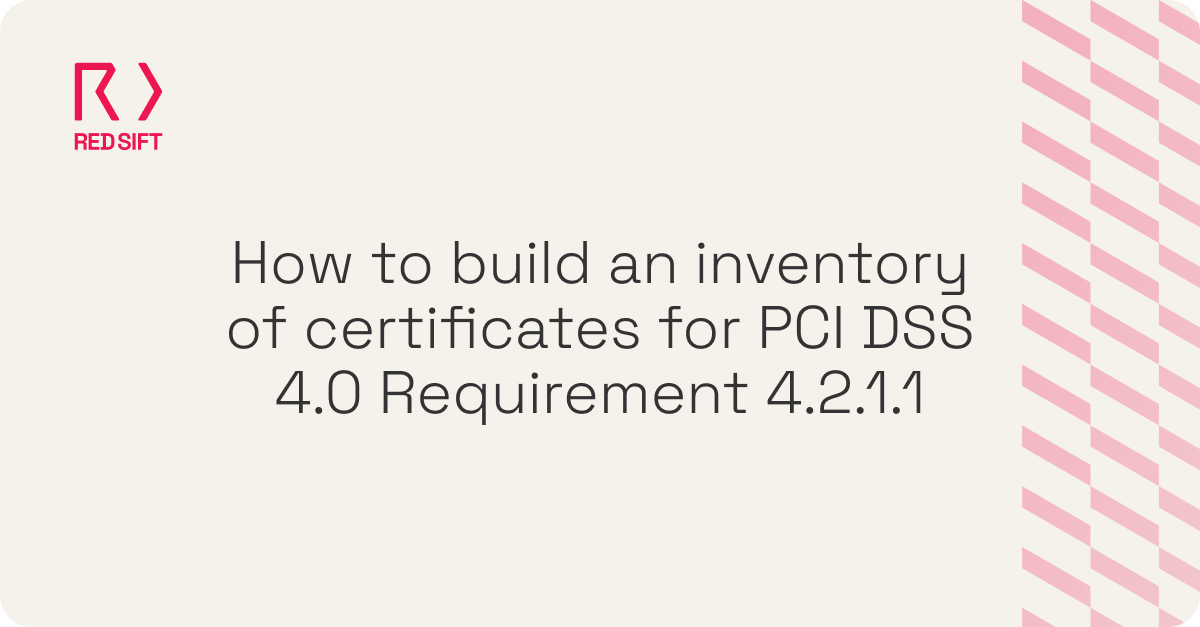How to build a certificate inventory for PCI DSS 4.0