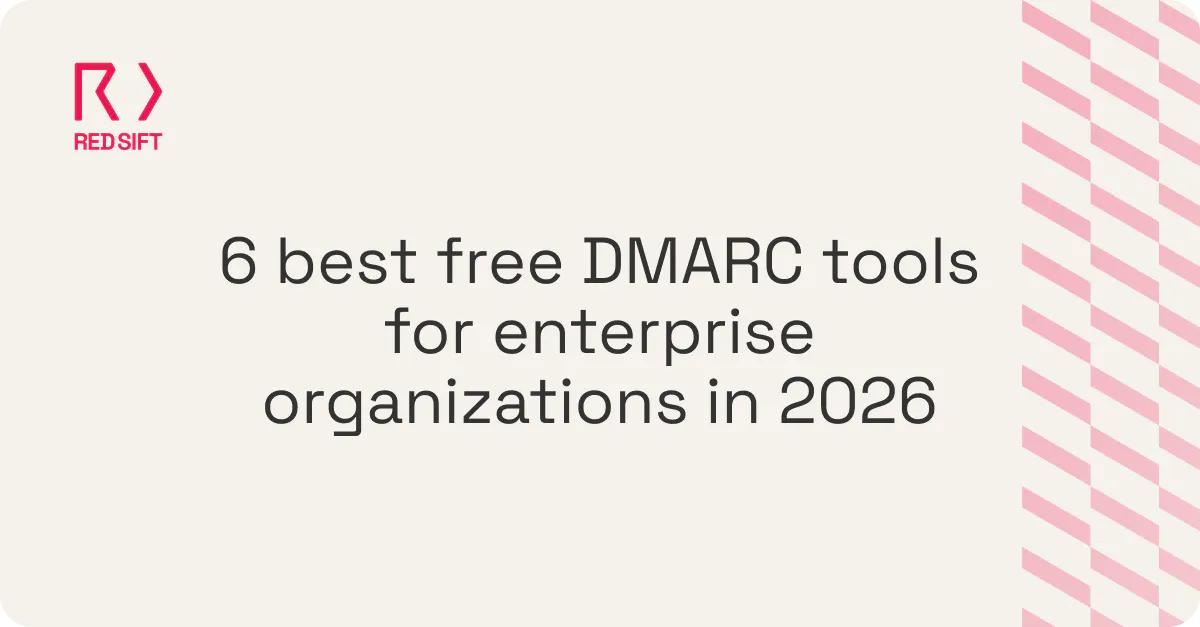 6 best free DMARC tools for enterprise organizations in 2026