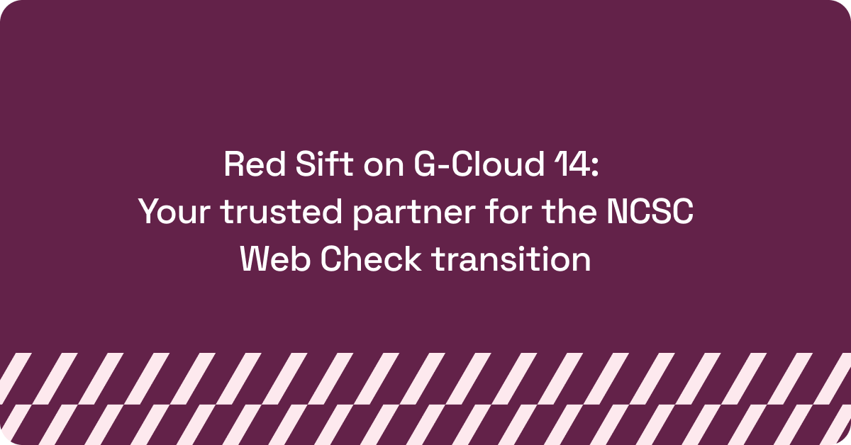 Red Sift on G-Cloud 14_ Your trusted partner for the NCSC Web Check transition