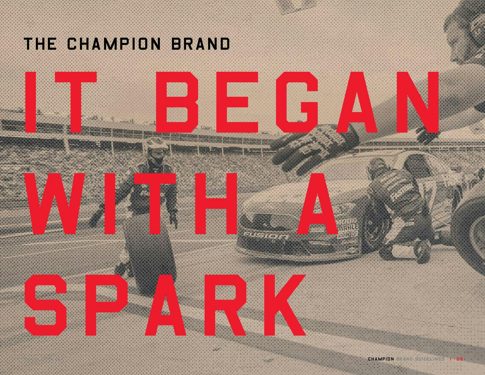 IT BEGAN WITH A SPARK