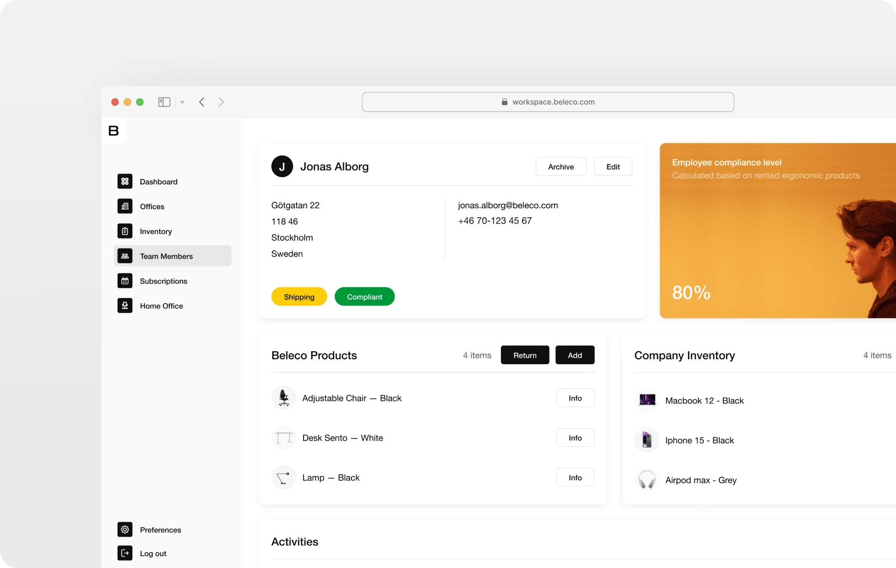 Full visibility, compliance and control