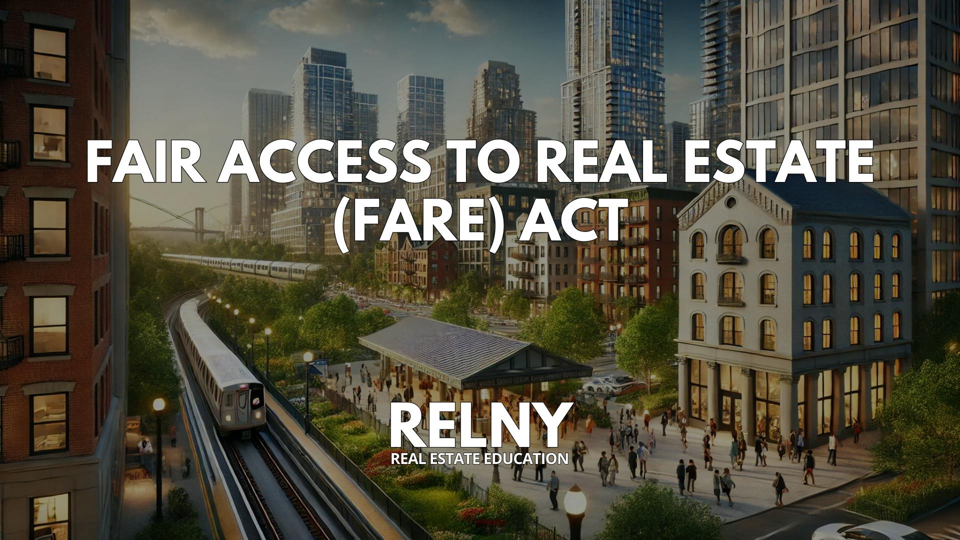 FARE Act Fair Access to Real Estate Act - New York