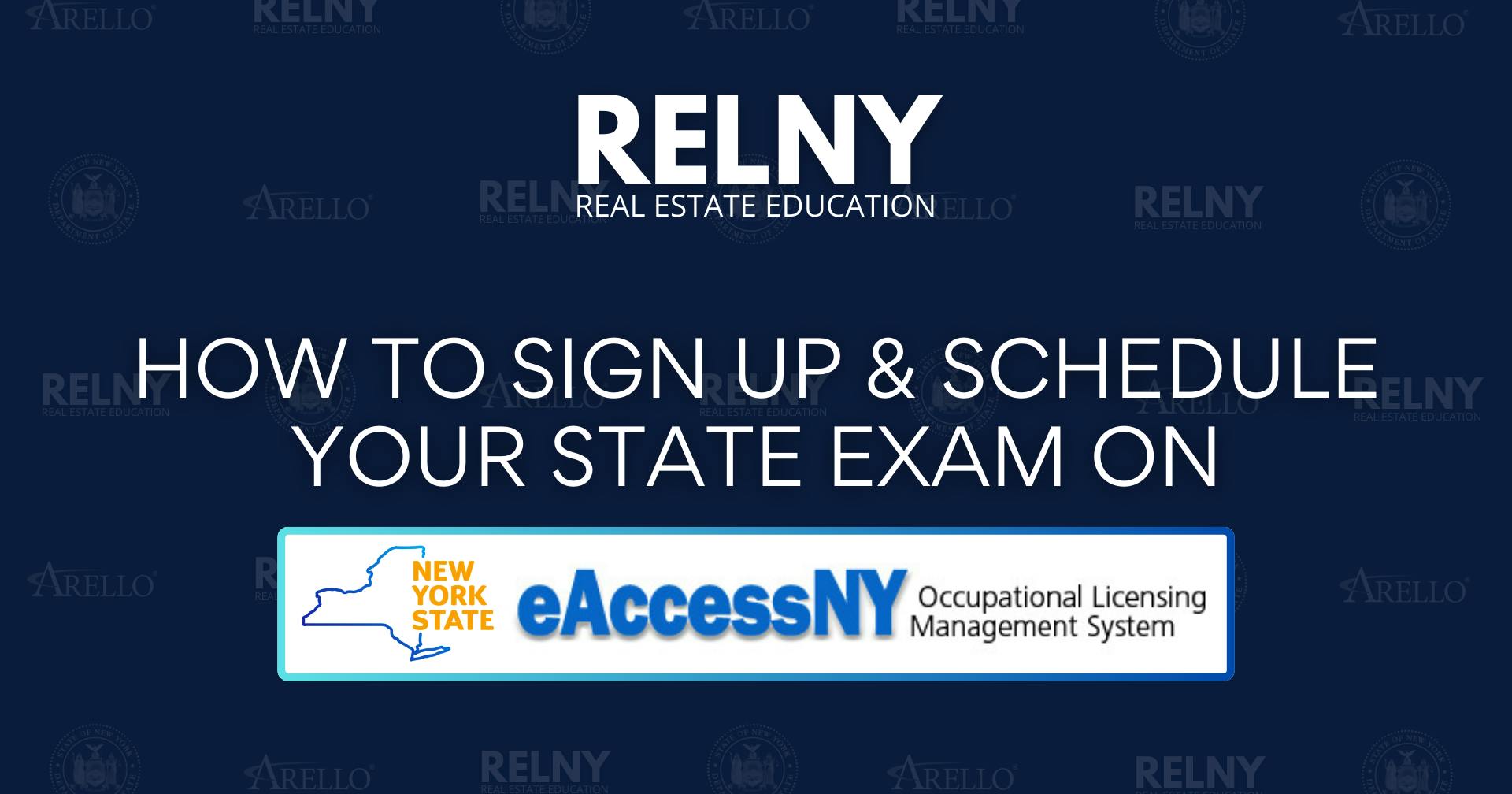 eAccessNY Sign Up & Schedule State Exam Real Estate Licence