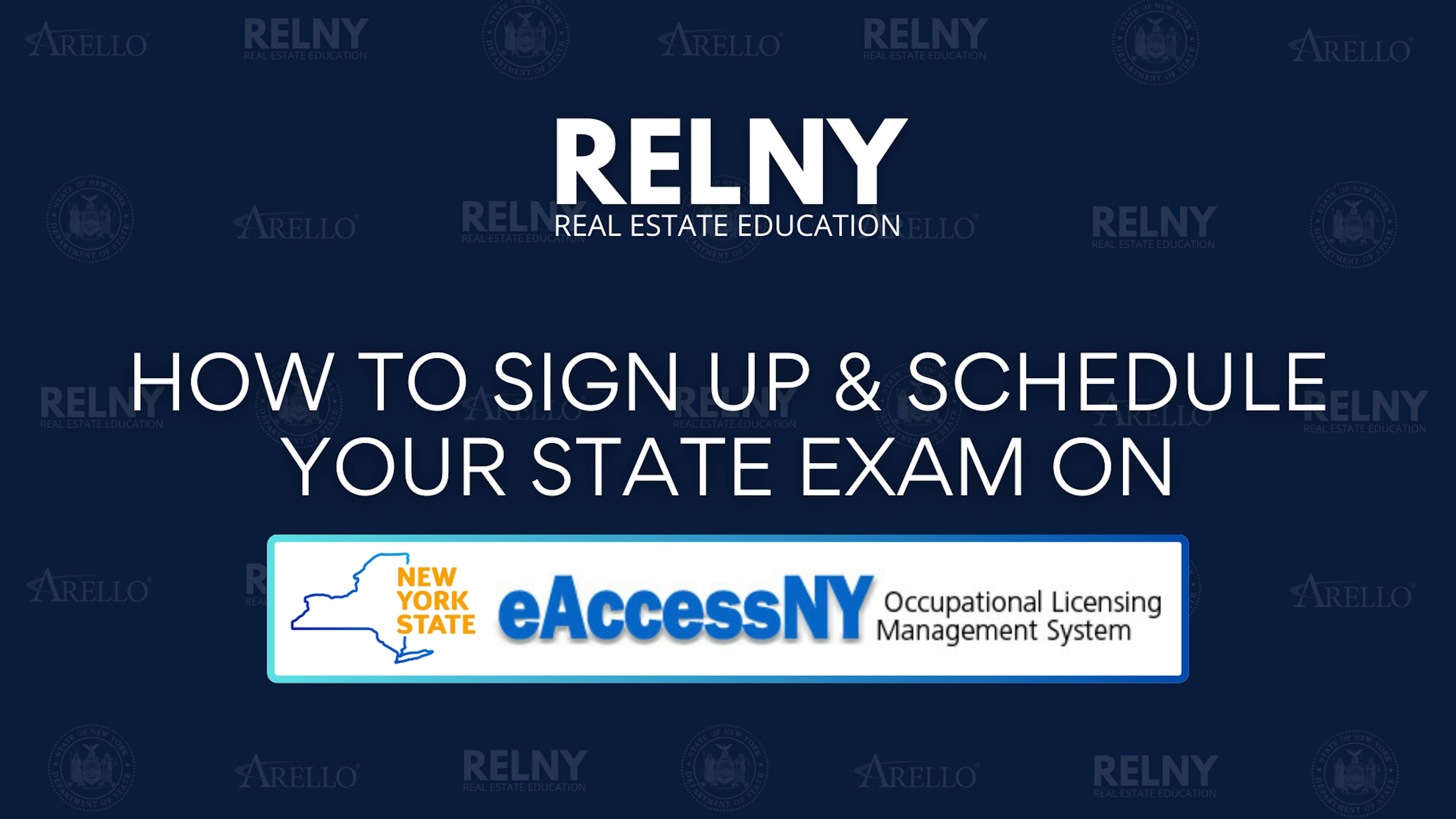 eAccessNY Sign Up & Schedule State Exam Real Estate Licence