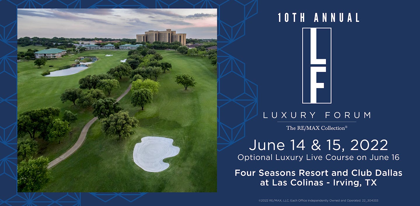 The RE/MAX Collection 10th Annual Luxury Forum: A Crucial Event for ...