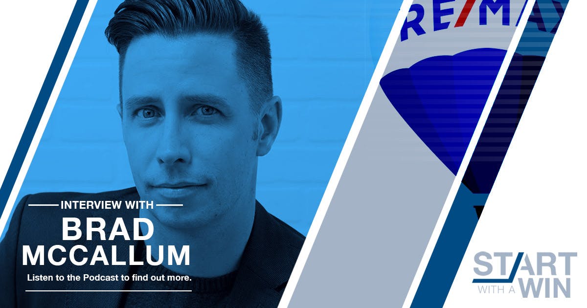 Finding a Point of Differentiation with Brad McCallum of RE/MAX First