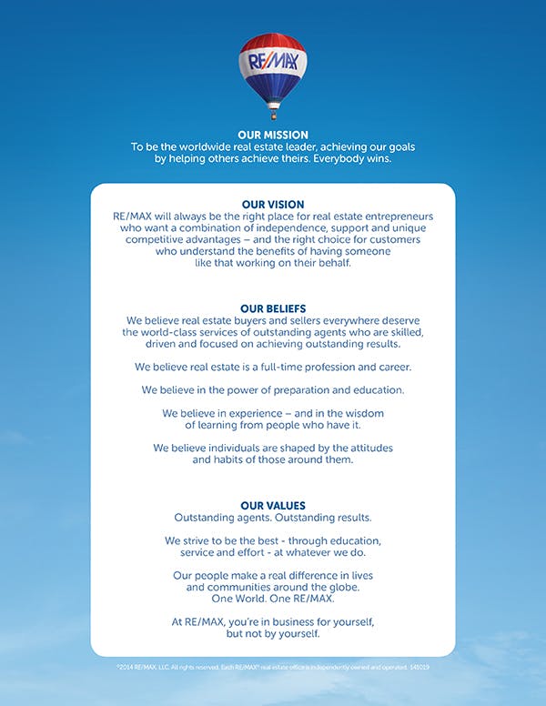 RE/MAX Mission Achieving Our Goals by Helping Others Achieve Theirs