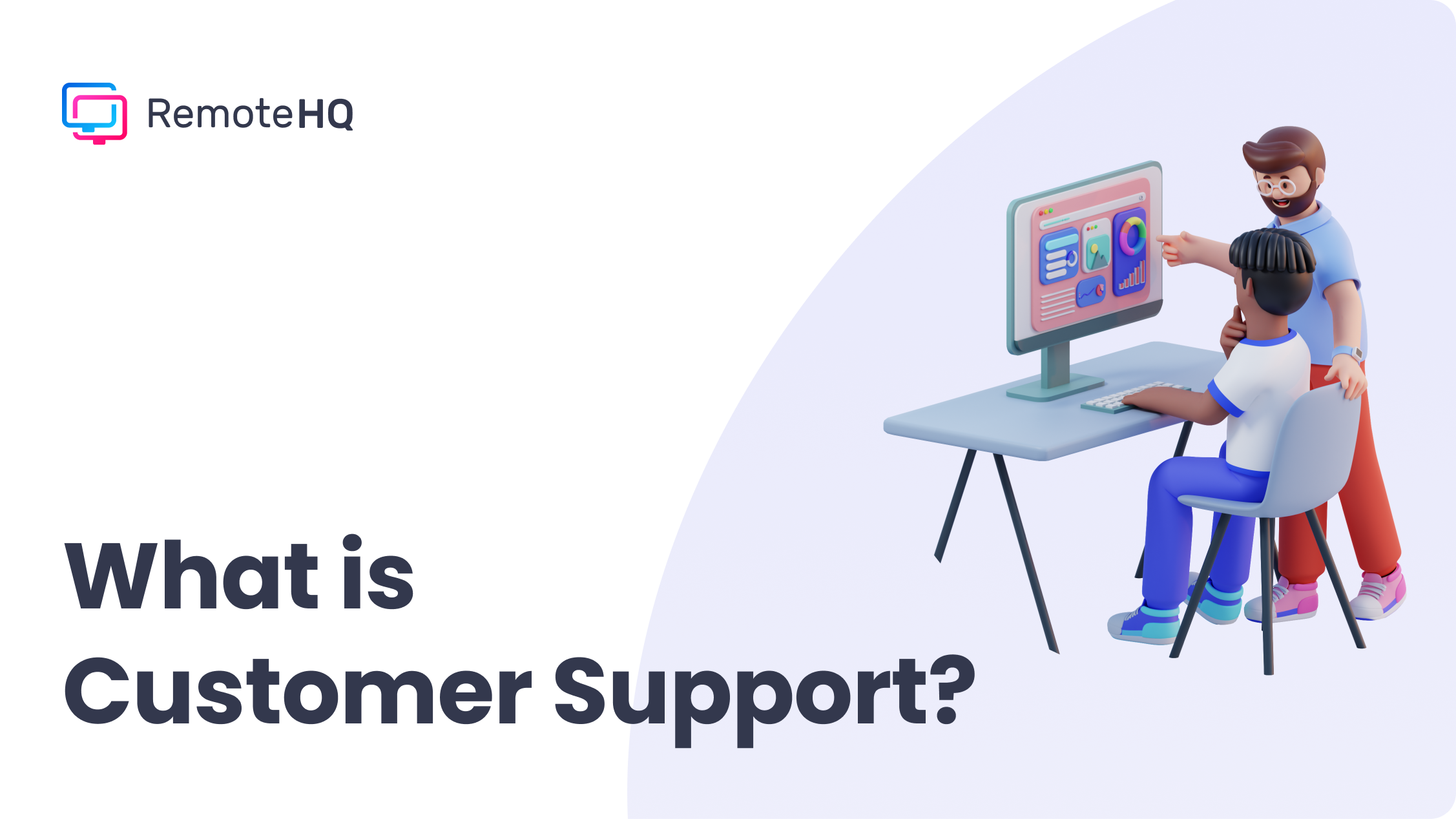What Is Customer Support?