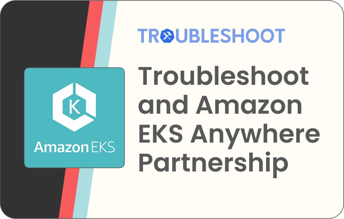 Troubleshoot Amazon EKS Partnership