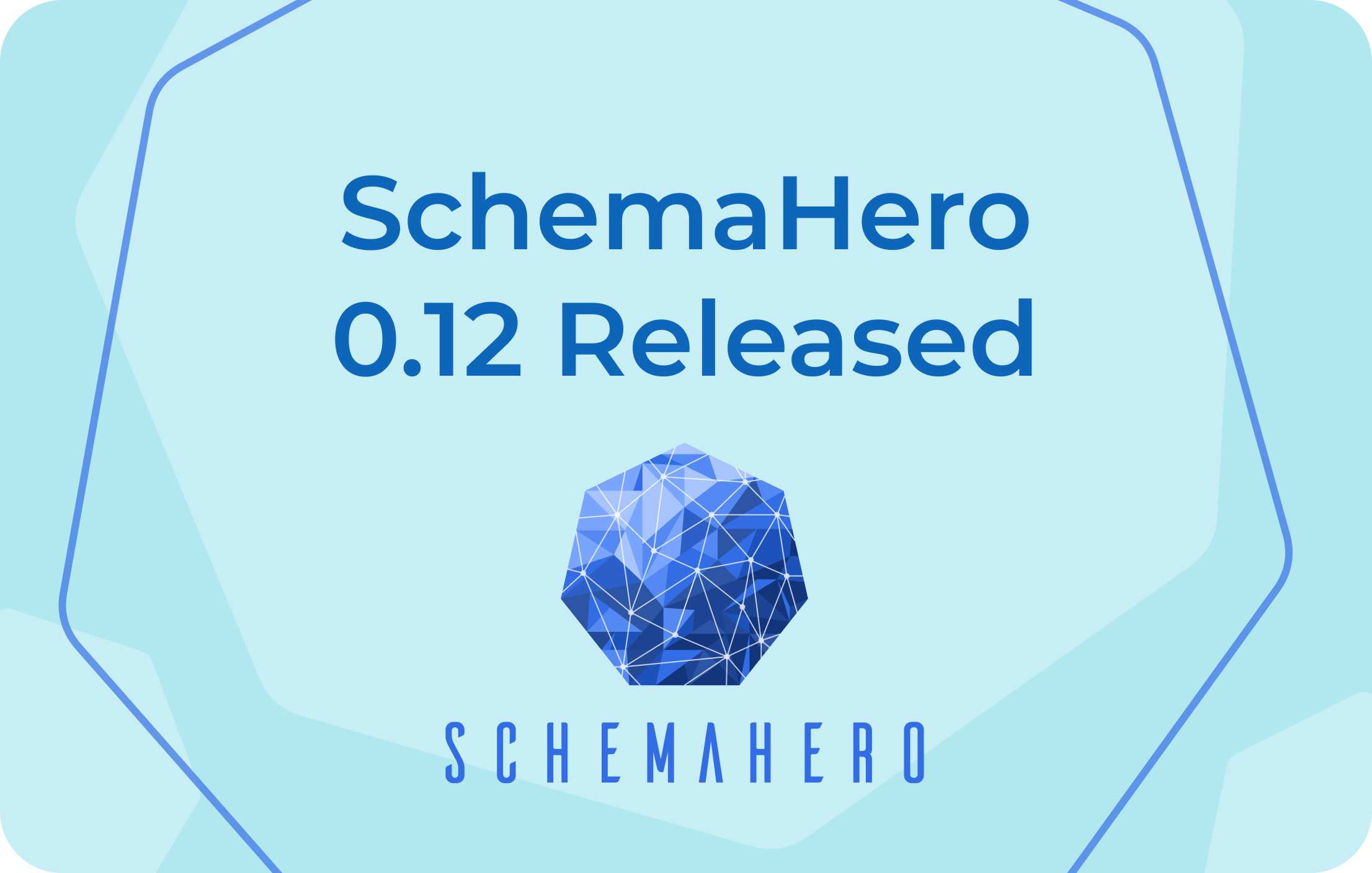 SchemaHero 0.12 Released