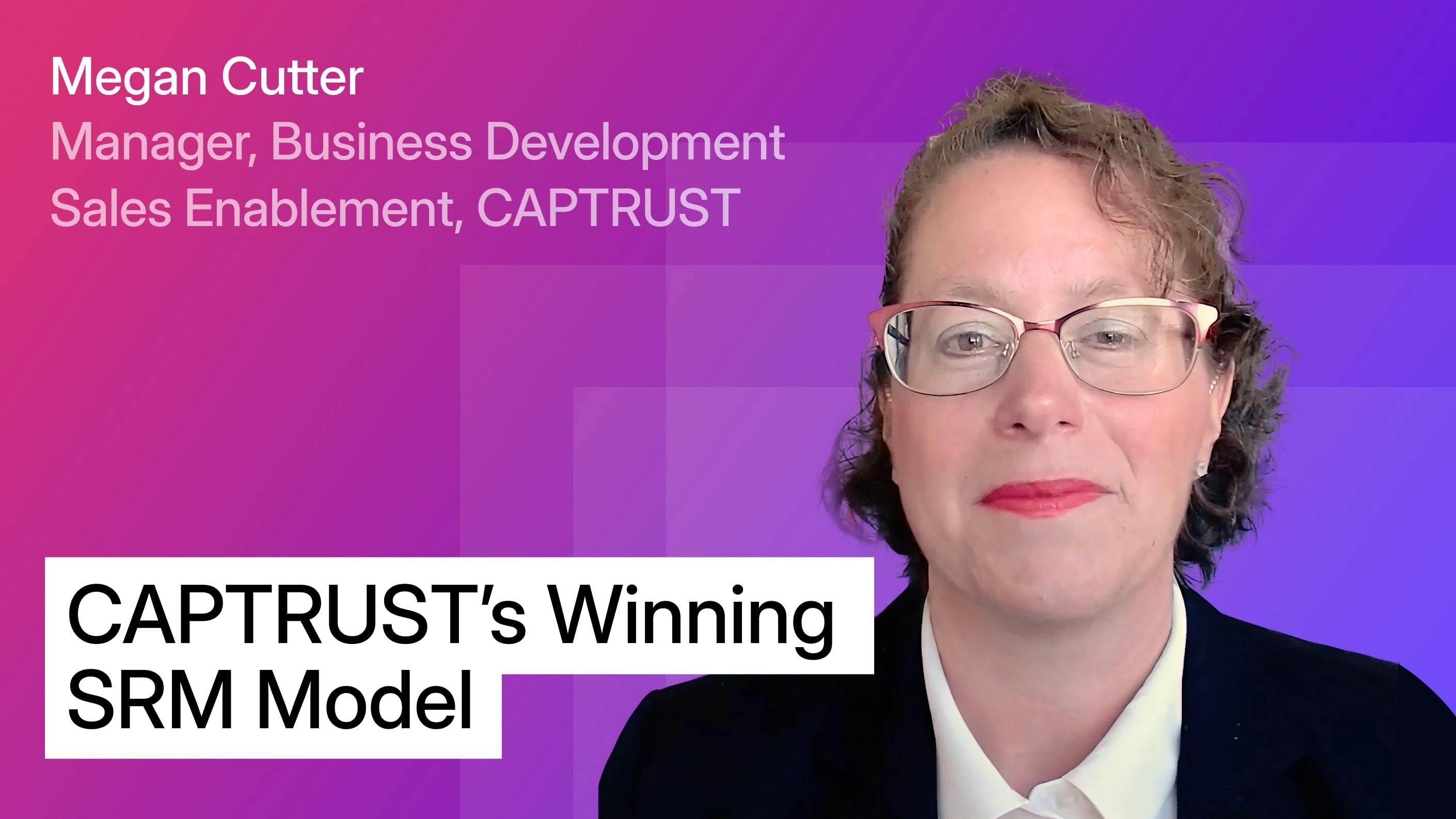 Headshot of Megan Cutter, Manager, Business Development, Sales Enablement at CAPTRUST