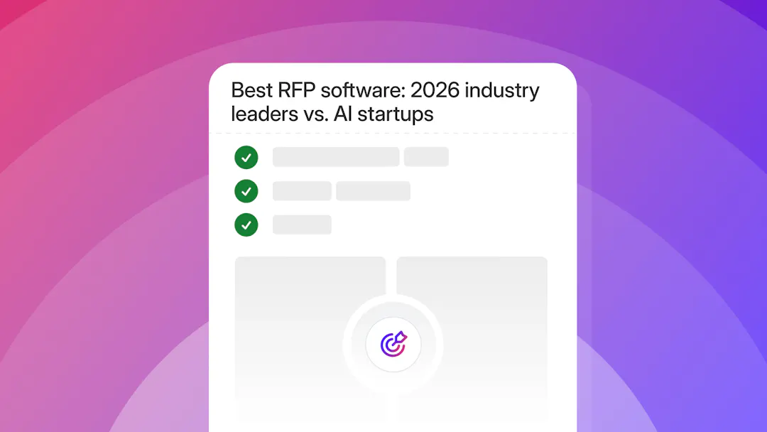 Best RFP software: 2026 industry leaders vs. AI startups | Responsive