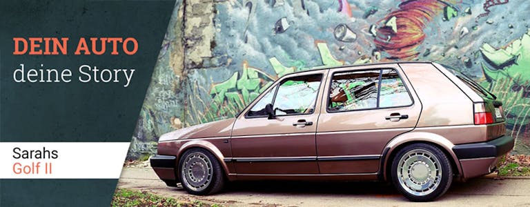 Dein Auto, deine Geschichte: Wie der Golf 2 Sarahs Leben veränderte Dein Auto, deine Geschichte: Wie der Golf 2 Sarahs Leben veränderte
