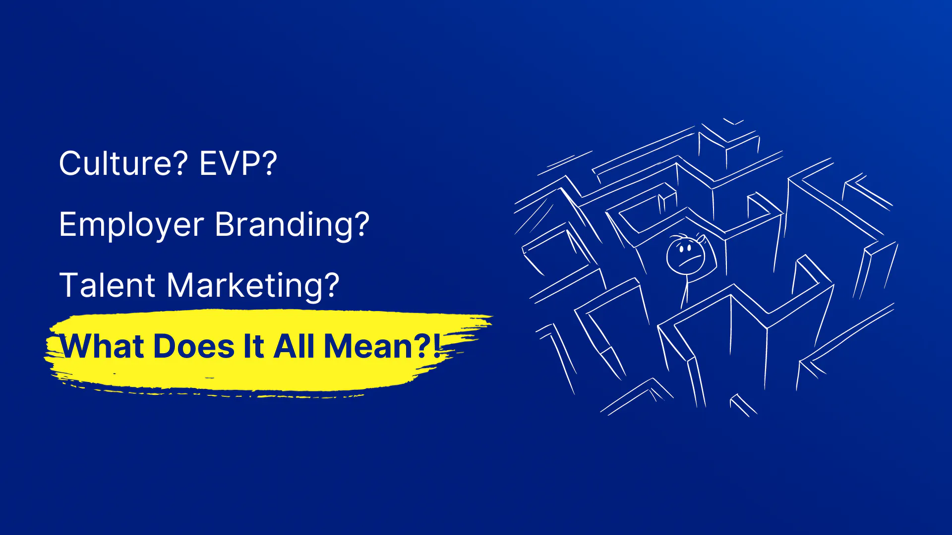 Cover image for a post on Culture, EVP, Employer Branding & Talent Marketing