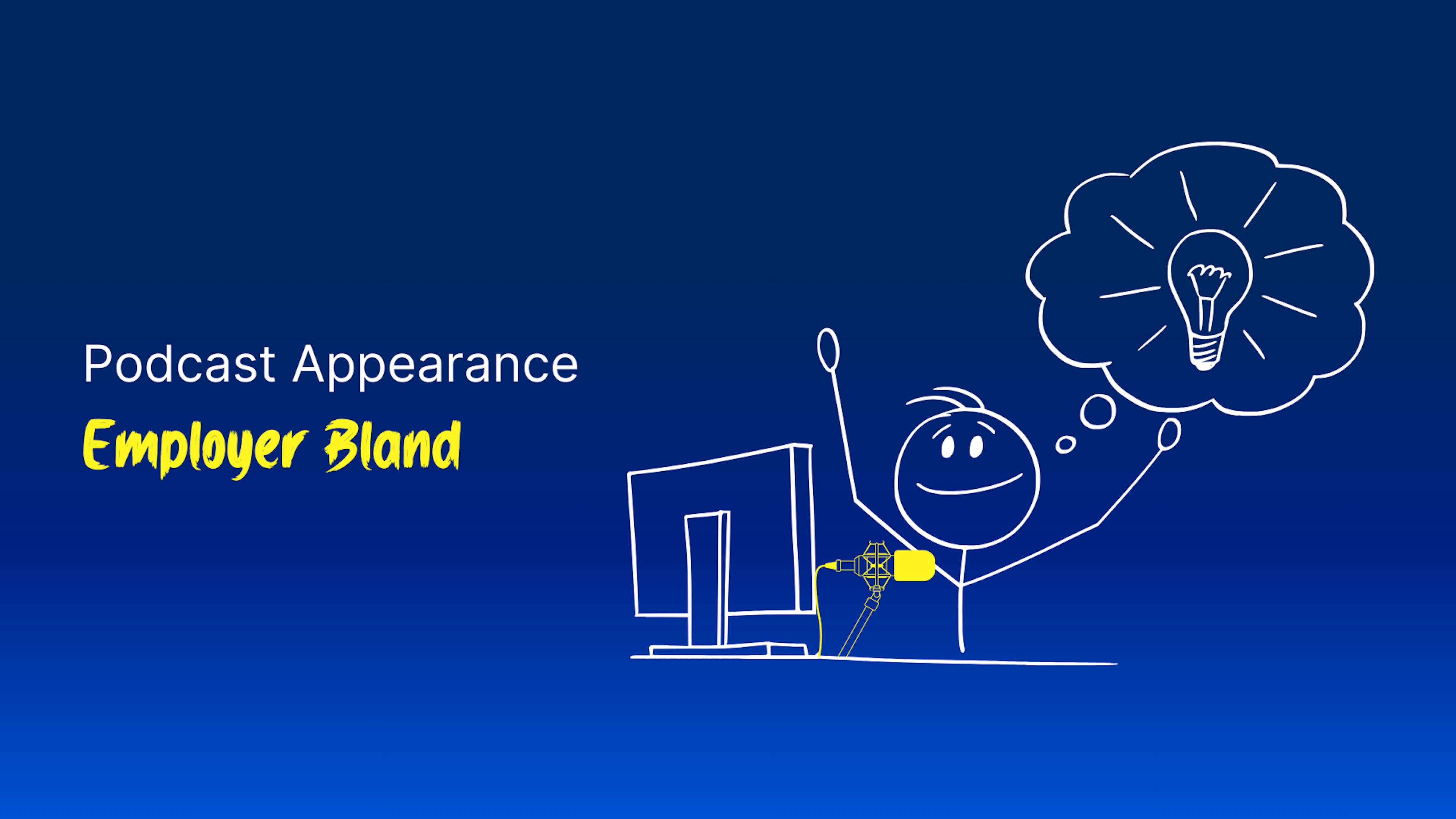 Blog post cover image for my podcast appearance on Employer Bland with Chris Murdoch