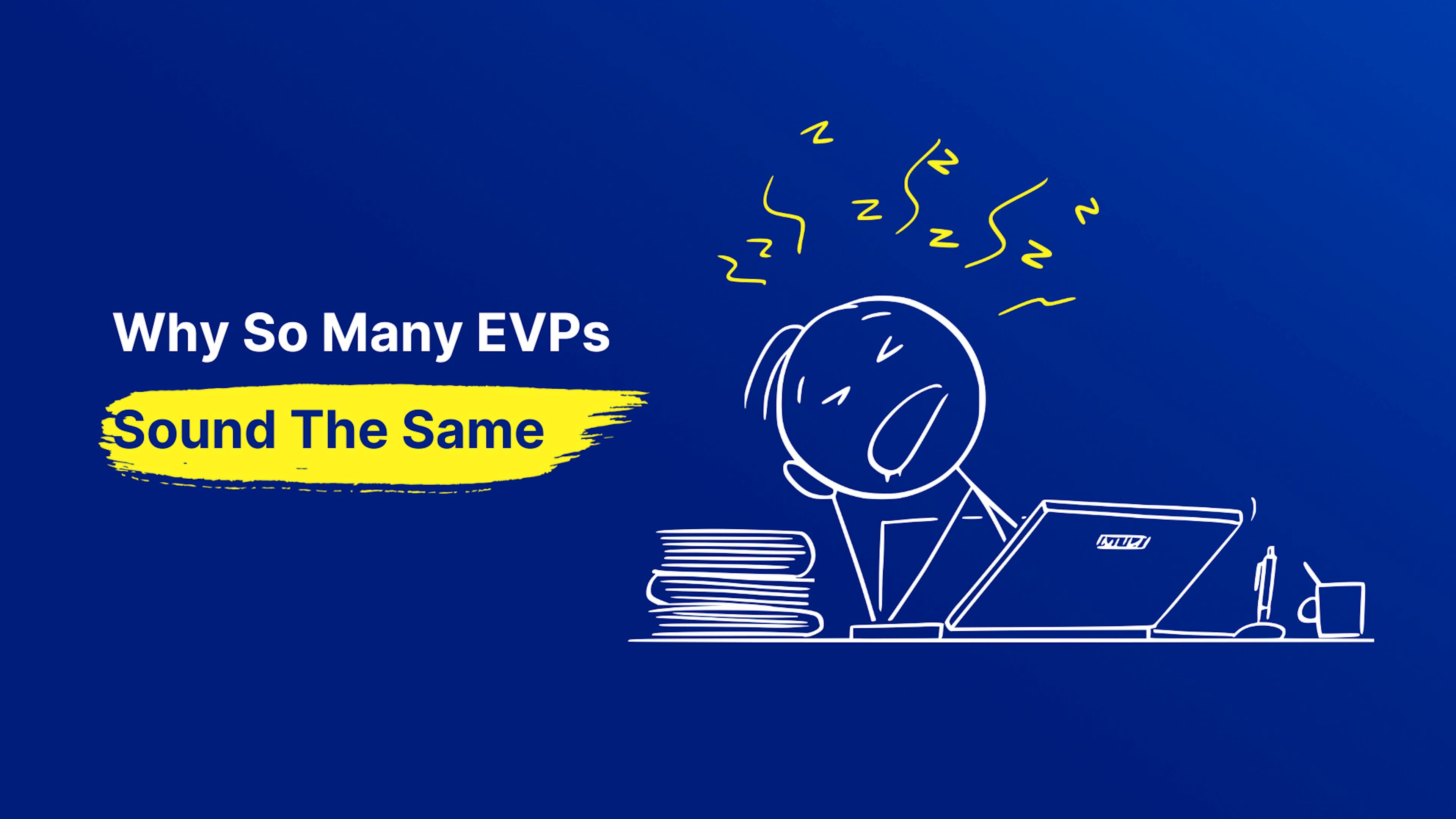 Why so many EVPs sound the same