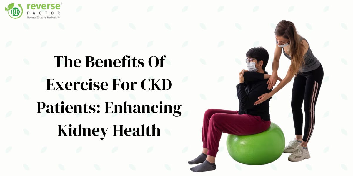The Benefits of Exercise for CKD Patients: Enhancing Kidney Health - blog poster