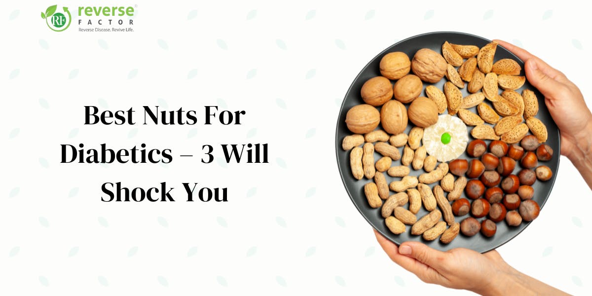 Best Nuts for Diabetics – 3 will shock you - blog poster