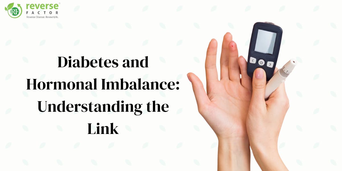 Diabetes and Hormonal Imbalance: Understanding the Link - blog poster