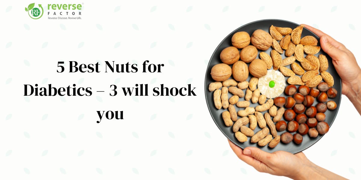 5 Best Nuts for Diabetics – 3 will shock you - blog poster