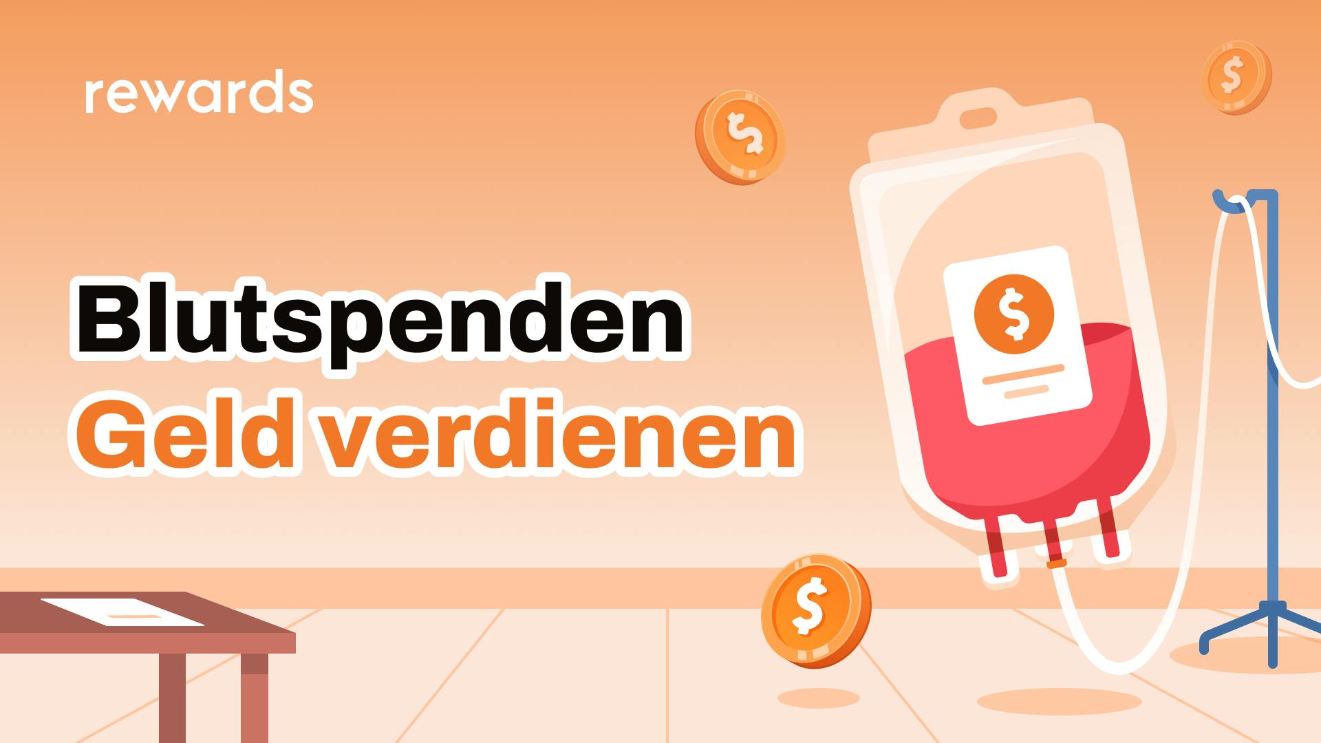 Blutspenden Geld verdienen: Das musst du darüber wissen