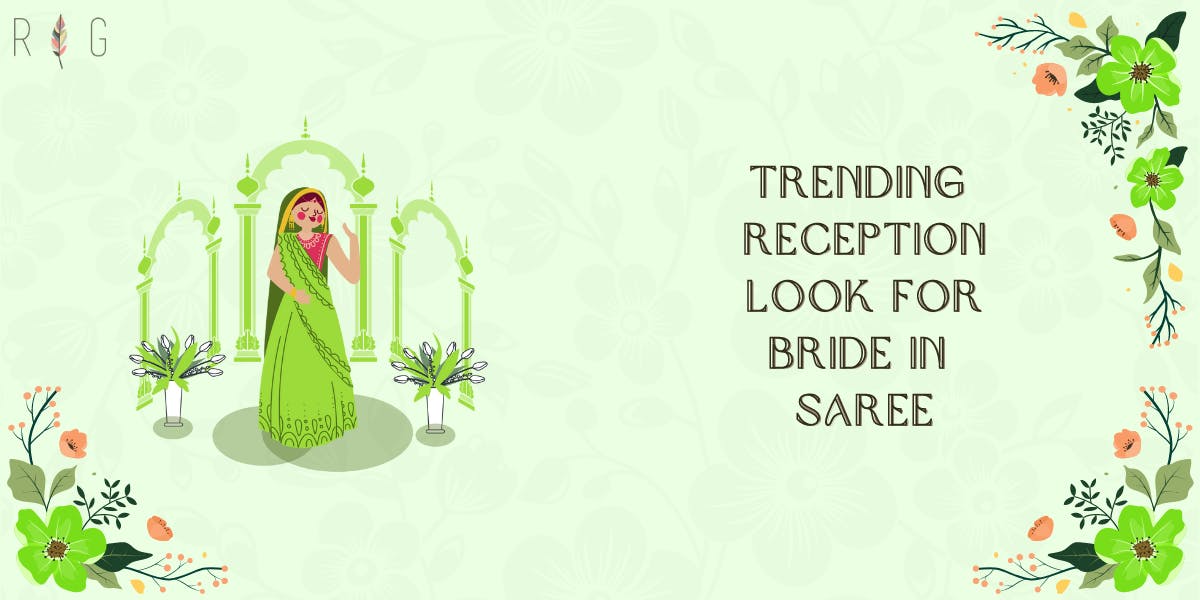 Trending Reception Look For Bride In Saree - blog poster