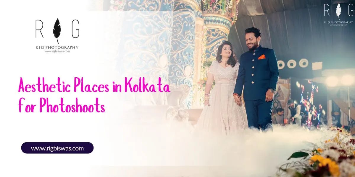 aesthetic places in Kolkata for photoshoots