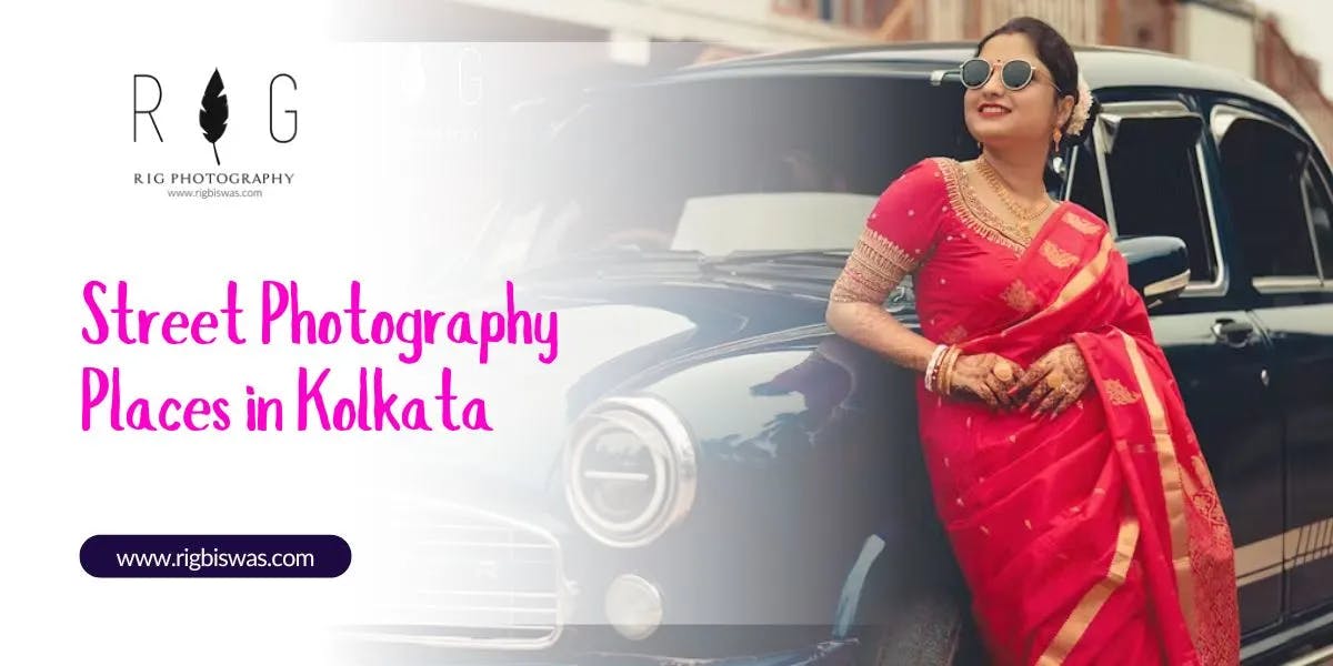 Top Street Photography Places in Kolkata