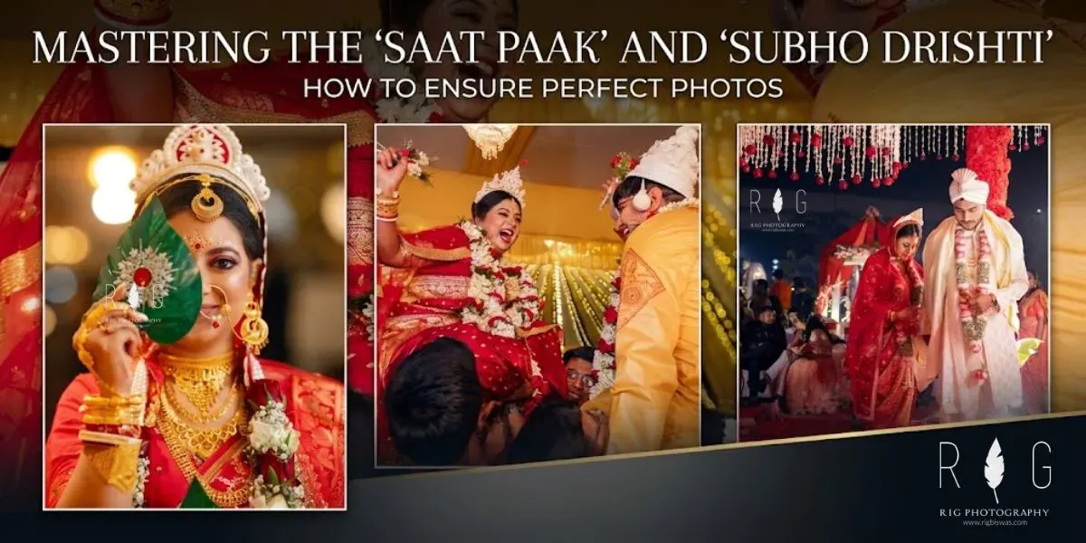 Mastering the 'Saat Paak' and 'Subho Drishti': How to Ensure Perfect Photos
