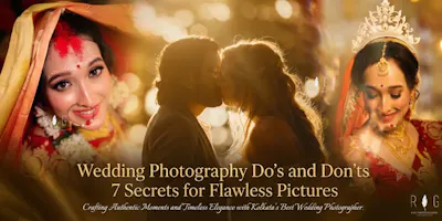 Wedding Photography Do's and Don'ts: 7 Secrets for Flawless Pictures