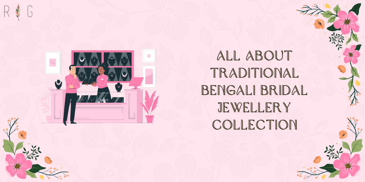 All About Traditional Bengali Bridal Jewellery Collection [2025] - blog poster